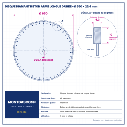 Plan technique coté – Disque diamant béton armé longue durée Ø 650 mm – alésage 25,4 mm Montgascon®