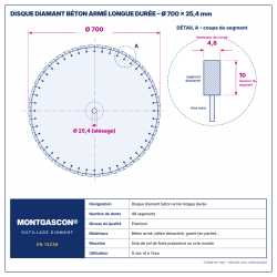 Plan technique coté – Disque diamant béton armé longue durée Ø 700 mm – alésage 25,4 mm Montgascon®