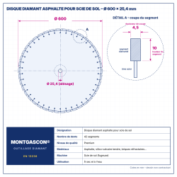 Plan technique coté – Disque diamant asphalte pour scie de sol Ø 600 mm – alésage 25,4 mm Montgascon®