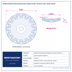 Plan technique coté – Boisseau diamant double rangée béton et pierre Montgascon® Ø 180 mm – alésage 22,2 mm – spécial abrasif
