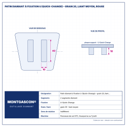Plan technique coté – Patin diamant à fixation U (Quick-Change) Montgascon® – grain 20, liant moyen, rouge