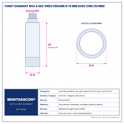 Plan technique coté – Foret diamant M14 Montgascon® à sec grès cérame Ø 14 mm avec cire (10 mm)