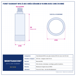 Plan technique coté – Foret diamant M14 Montgascon® à sec grès cérame Ø 16 mm avec cire (10 mm)
