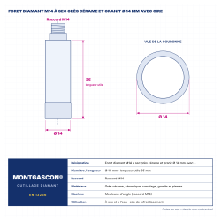 Plan technique coté – Foret diamant M14 Montgascon® à sec grès cérame et granit Ø 14 mm avec cire