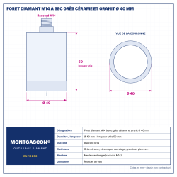 Plan technique coté – Foret diamant M14 Montgascon® à sec grès cérame et granit Ø 40 mm