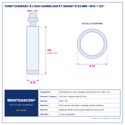 Plan technique coté – Foret diamant à l'eau Montgascon® carrelage et granit Ø 32 mm – M14 + 1/2"